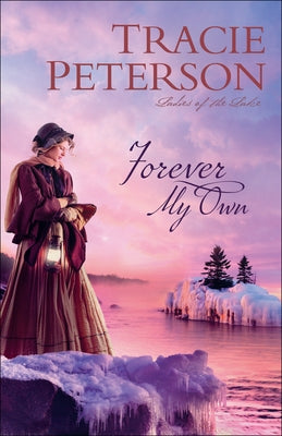 Forever My Own Paperback Bethany House Publishers