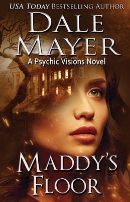 Maddy's Floor: A Psychic Visions Novel Paperback Valley Publishing Ltd.