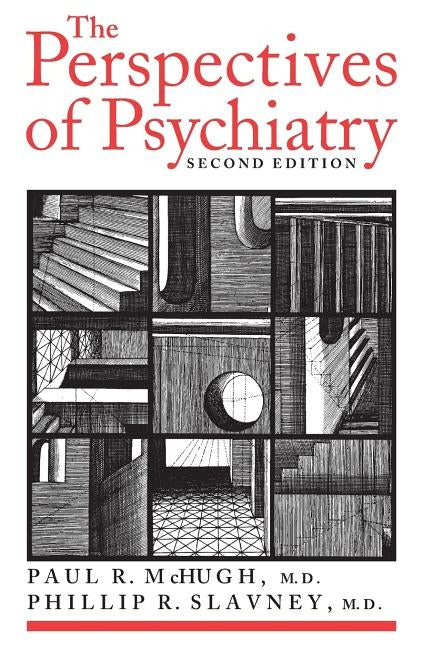 The Perspectives of Psychiatry Paperback Johns Hopkins University Press