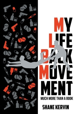 My Life Back Movement: Much More Than a Book Paperback Page Publishing, Inc.
