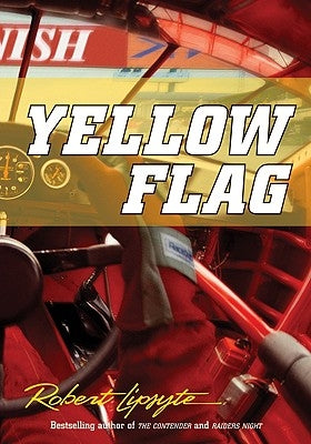 Yellow Flag by Lipsyte, Robert