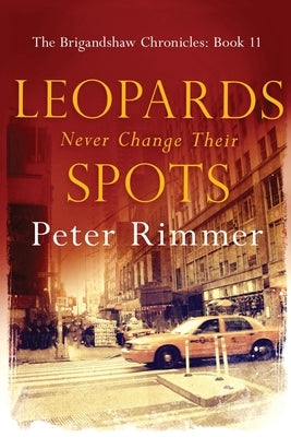 Leopards Never Change Their Spots Paperback Kamba Limited