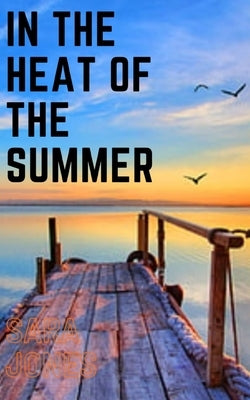 In the heat of the summer Paperback Libresco Feeds Private Limited