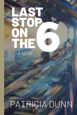 Last Stop on the 6 Paperback Bordighera Press