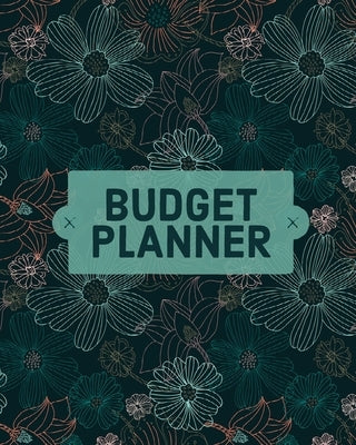 Budget Planner Notebook: Monthly And Weekly Expense Tracker, Personal Finance, Bill Organizer, Budget Management Paperback Teresa Rother