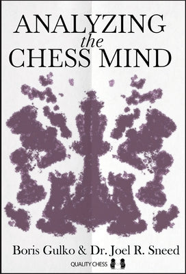 Analyzing the Chess Mind Paperback Quality Chess