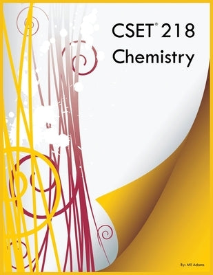 CSET 218 Chemistry Paperback Chemistry Learning Group