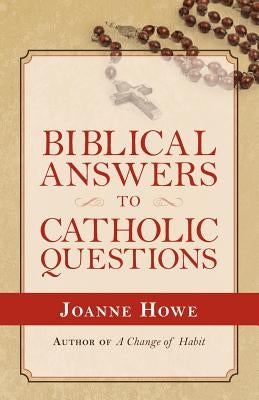 Biblical Answers to Catholic Questions Paperback Gospel Advocate Company