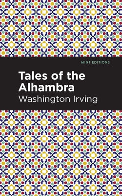 Tales of the Alhambra Paperback Mint Editions