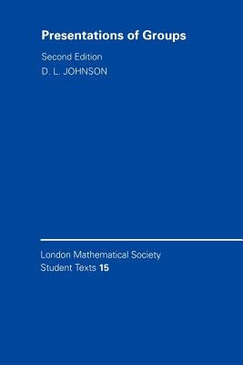 Presentations of Groups Paperback Cambridge University Press