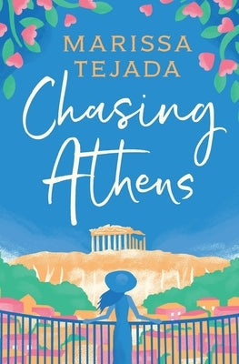 Chasing Athens Paperback Harmony Books