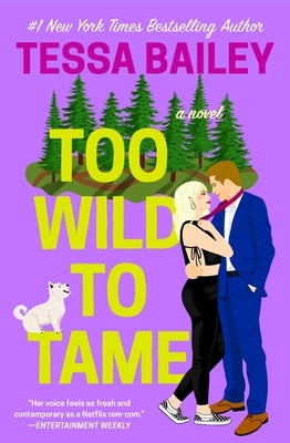 Too Wild to Tame Paperback Forever