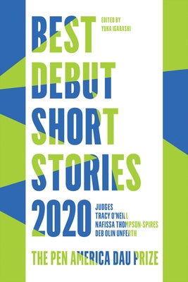 Best Debut Short Stories 2020: The Pen America Dau Prize Catapult