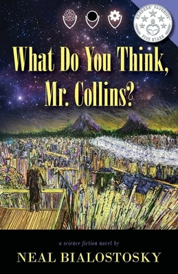 What Do You Think, Mr. Collins? Paperback Luminare Press
