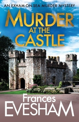 Paperback of Murder at the Castle by Boldwood Books Ltd, featuring a cover with a mysterious castle and dark, atmospheric design.