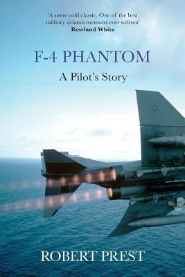 F-4 Phantom Paperback Silvertail Books