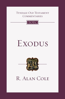 Exodus: An Introduction and Commentary Paperback IVP Academic
