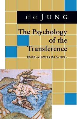 Psychology of the Transference: (From Vol. 16 Collected Works) Paperback Princeton University Press