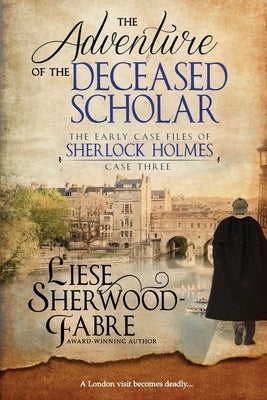 The Adventure of the Deceased Scholar Paperback Little ELM Press