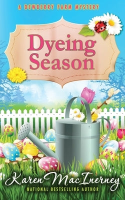 Dyeing Season Paperback Independently Published