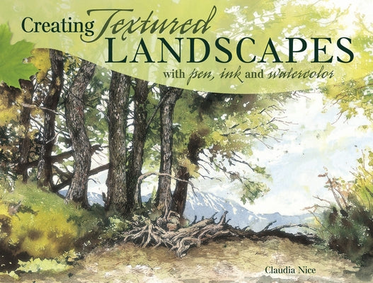 Open book showing watercolor landscape paintings, pen and ink sketches, from Creating Textured Landscapes by North Light Books