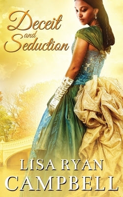 Deceit and Seduction Paperback Ryan Campbell Publishing