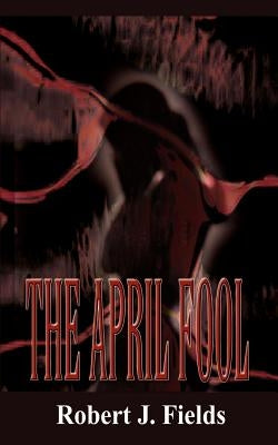 The April Fool Paperback 1st Book Library