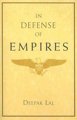 In Defense of Empires Paperback AEI Press