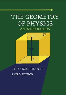 The Geometry of Physics Paperback Cambridge University Press