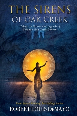The Sirens of Oak Creek Paperback Wayward Publishing