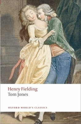 Cover image of the book "Tom Jones" published by Oxford University Press, USA, featuring classic literary artwork.