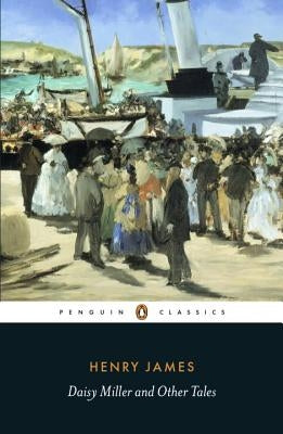 Daisy Miller and Other Tales Penguin Group