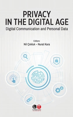 Privacy in the Digital Age: Digital Communication and Personal Data Paperback Entropy Academy