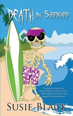 Death by Surfboard Paperback Wild Rose Press