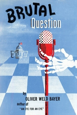 Brutal Question Paperback Coachwhip Publications