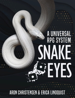 Snake Eyes: A universal RPG system Paperback Loose Leaf Stories