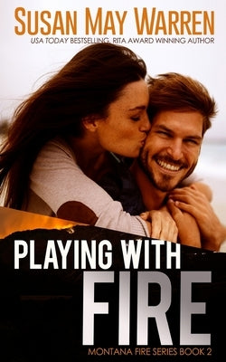 Playing with Fire Paperback Sdg Publishing