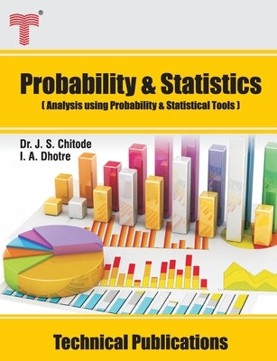 Probability and Statistics: Analysis using Probability and Statistical Tools Paperback Amazon Digital Services LLC - KDP Print US