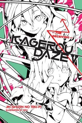 Kagerou Daze, Vol. 5 (Light Novel): The Deceiving Paperback Yen on