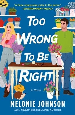 Too Wrong to Be Right Paperback St. Martin's Griffin