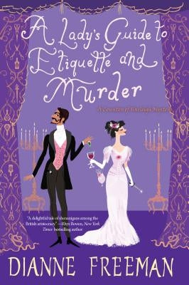 A Lady's Guide to Etiquette and Murder Paperback Kensington Publishing Corporation
