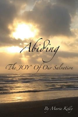 Abiding Paperback Xulon Press