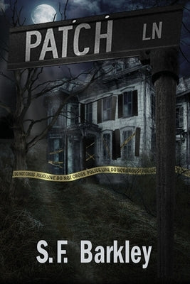 Patch Lane Liminal Books