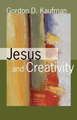 Jesus and Creativity Paperback Fortress Press