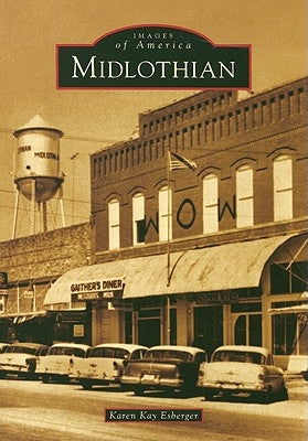 Midlothian Paperback Arcadia Publishing (SC)