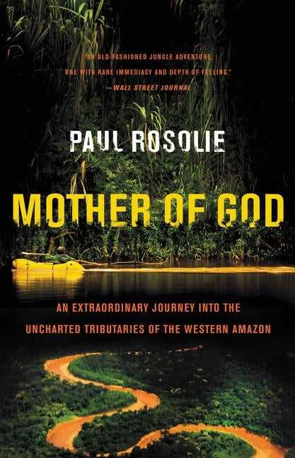 Paperback of "Mother of God" by Harper Paperbacks, featuring cover art depicting an Amazon river scene with lush greenery.