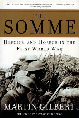 The Somme: Heroism and Horror in the First World War Paperback Holt McDougal