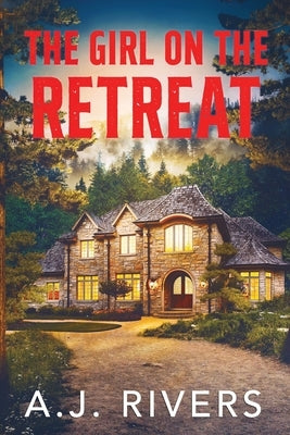 The Girl on the Retreat Paperback Independently Published