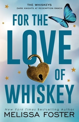 For the Love of Whiskey: Cowboy Whiskey (Special Edition) Paperback World Literary Press