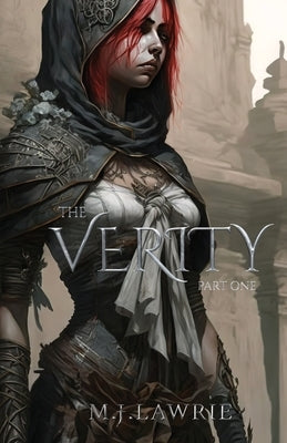 The Verity: Part One Paperback Independently Published